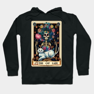 The Cat Lady funny skeleton tarot card Hoodie